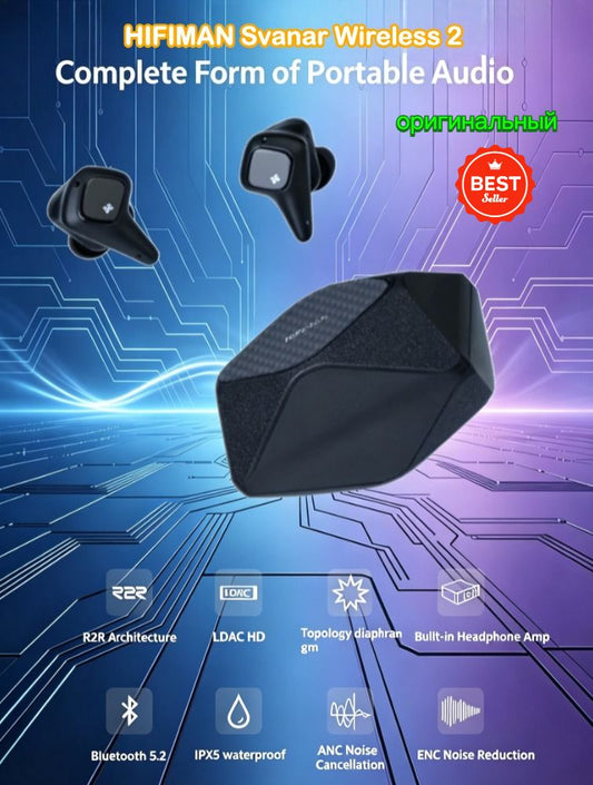 HIFIMAN Svanar Wireless 2 R2R ANC TWS Earbuds