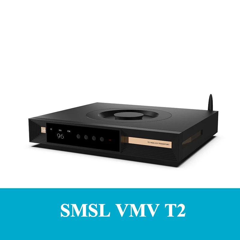 SMSL VMV T2 CD Player