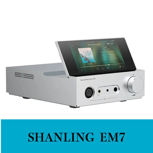 Shanling EM7 Desktop Music Player & DAC/Amp